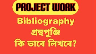 How to write Bibliography for project Work ll How to write Bibliography for project file ll [upl. by Ytirahc]