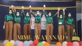 Mime Wayanad Theme Youth festival [upl. by Arlena795]