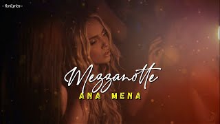 Ana Mena  MEZZANOTTE LyricsTesto [upl. by Niwred]