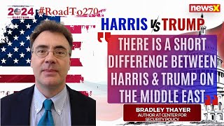 US Election 2024  Bradley Thayer Analyzes 2024 US Election Dynamics Between Harris and Trump [upl. by Annaehr]