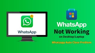 How to fix WhatsApp Problem 2023  WhatsApp Not Working Opening on PC [upl. by Kenzi]