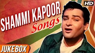 Shammi Kapoor Songs  Collection Of Evergreen Shammi Kapoor Hits  Old Bollywood Songs Jukebox [upl. by Auqinet]