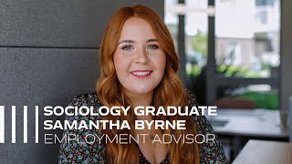 University of Portsmouth Sociology Graduate Samantha Byrne  Employment Advisor [upl. by Fitton]