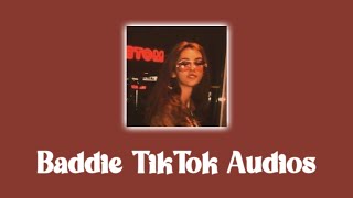 Baddie TikTok Audios Mashup [upl. by Kcin]