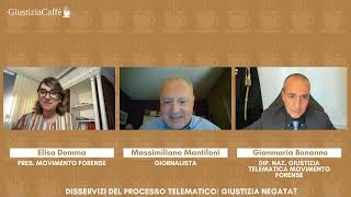 Disservizi del processo telematico giustizia negata？ Intervista per Giustizia Caffè [upl. by Ahtennek]