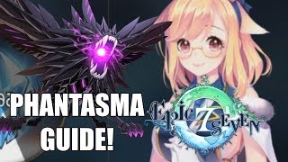 PHANTASMA GUIDE Epic Seven  Best Way To Use Them [upl. by Allenad]