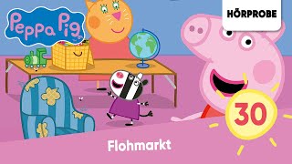 Peppa Pig Hörspiele Folge 30 Flohmarkt  Hörspiel Peppa Wutz [upl. by Annoyed]