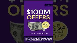 100M Offers How To Make Offers So Good People Feel Stupid Saying No AudioBook Part 1 [upl. by Fredericka411]