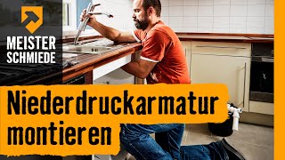 Niederdruckarmatur montieren  HORNBACH Meisterschmiede [upl. by Bunni776]