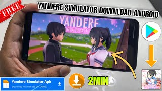 YANDERE SIMULATOR MOBILE DOWNLOAD  HOW TO DOWNLOAD YANDERE SIMULATOR ON ANDROID  YANDERE SIMULATOR [upl. by Llewkcor82]