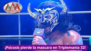 ¡Psicosis pierde la máscara ante el Cibernetico en Triplemania 32 [upl. by Saibot62]