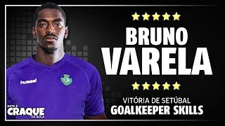 BRUNO VARELA ● Vitória de Setúbal ● Goalkeeper Skills [upl. by Bowyer522]