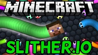 SLITHERIO IN MINECRAFT [upl. by Jessen]