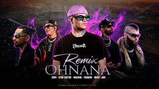 OHNANA Remix  Kapo x Maluma x Ryan Castro ft Farruko amp Nicky Jam Visualizador [upl. by Abraham]