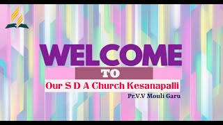 SeventhDay Adventist Church Kesanapalli 23112024 Church Service [upl. by Courtnay]