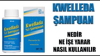 KWELLEDA ŞAMPUAN Nedir Niçin Kullanılır Nasıl Kullanılır Yan Etkileri Nelerdir [upl. by Adnot]