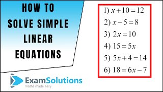 How to solve a linear equation 1  ExamSolutions [upl. by Ander]