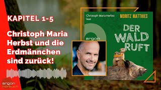 Christoph Maria Herbst liest DER WALD RUFT von Moritz Matthies ErdmännchenKrimi 6 [upl. by Atinit]