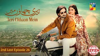 Teri Chhaon Mein  Episode 24 Full Review  2 November 2024 [upl. by Adlen]