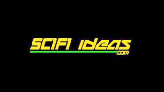 SciFi Ideas Podcast Episode1 [upl. by Anthe]