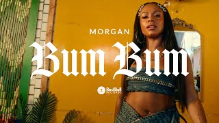 MORGAN  quotBum Bumquot Official Music Video [upl. by Hemingway]