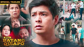 FPJ’s BATANG QUIAPO SPECIAL TRAILER [upl. by Nitsrek]