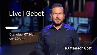 Wir beten für dich  live  ERF Mensch Gott [upl. by Wooster375]