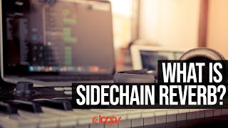 What is sidechain reverb  How do I use sidechain reverb  Logic Pro X  Music Theory 21 [upl. by Arick]