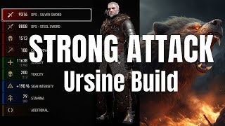 Witcher 3 Strong Attack Ursine Build TOP 5 Series [upl. by Tenaj]