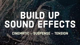 Build Up Sound Effects  Cinematic Suspense Tension [upl. by Ballou]