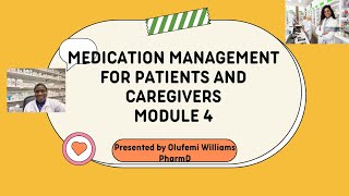 Module 4 Medication Adherence Taking Medications the Right Way [upl. by Evot]