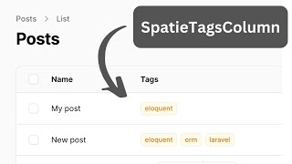 Spatie Tags Filament Plugin Add Tags InputColumn Easily [upl. by Yeldud]