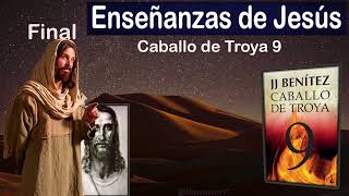 Enseñanzas y palabras de Jesús en El Libro Caballo de Troya 9  Caná  FINAL  JJ Benítez [upl. by Lusa804]