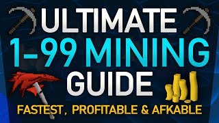 OSRS Ultimate 199 Mining Guide FastestProfitableAfkable Methods [upl. by Janine403]