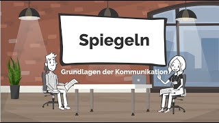 Spiegeln amp Führen im Gespräch  Grundlagen der Kommunikation [upl. by Odrareve]