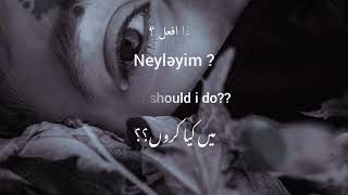 Yandim Ay Aman  Lyrics with Urdu  English  Arabic Subtitles  Slowed  Reverb  Sad song [upl. by Dever]