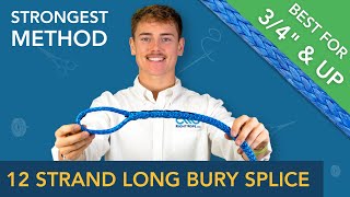 12 Strand Long Bury Eye Splice [upl. by Eecyal]