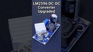 Upgrading LM2596 DC DC Buck Converter [upl. by Klemens]