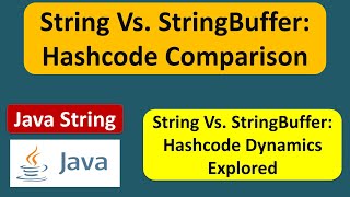 String Vs StringBuffer Hashcode Comparison  Java Tutorial [upl. by Tletski267]