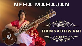 Raga Hamsadhwani  Sitar by Neha Mahajan  Indian Instrumental Music [upl. by Trellas]