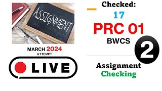 PRC 01 ASSIGNMENT CHECKING  LIVE  Day 2  prc ca icaplectures prc11 bwcs [upl. by Tonjes]