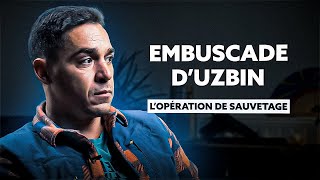 Embuscade dUzbin  Opération de sauvetage de la section Carmin 2 [upl. by Gomer]