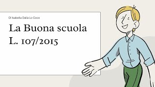 La Buona scuola L 1072015 [upl. by Cardew]