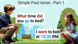 English Conversation Practice  Simple Past Tense  Part  1  English Speaking practice [upl. by Alleunamme]