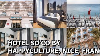 Hotel Soco by HappyCulture Nice France [upl. by Young]