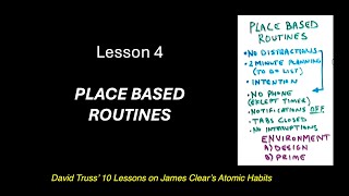 Atomic Habits Lesson 4  Place Based Routines [upl. by Ralf]