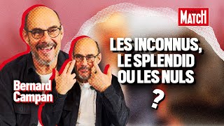 Bernard Campan  « Les meilleurs entre les Inconnus les Nuls ou le Splendid  » [upl. by Lashonda571]