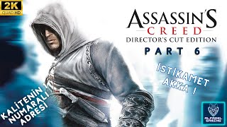 Assassins Creed 1  Türkçe  6  AKKAYA DOĞRU YENİ HEDEFLER [upl. by Aretse]