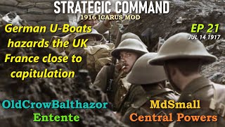 Strategic Command WW1 Icarus Mod1916 Ep 21 OldCrowBalthazor Entente vs MdSmall Central Powers [upl. by Cosette]