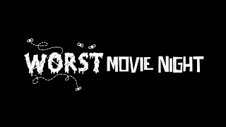 WORST MOVIE NIGHTS 2025 [upl. by Enitsuj]